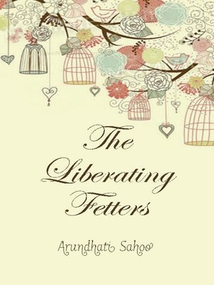 cover image of The Liberating Fetters